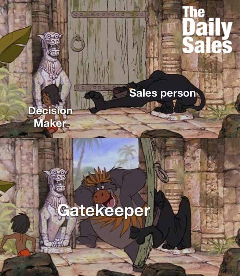 sales meme gatekeeper