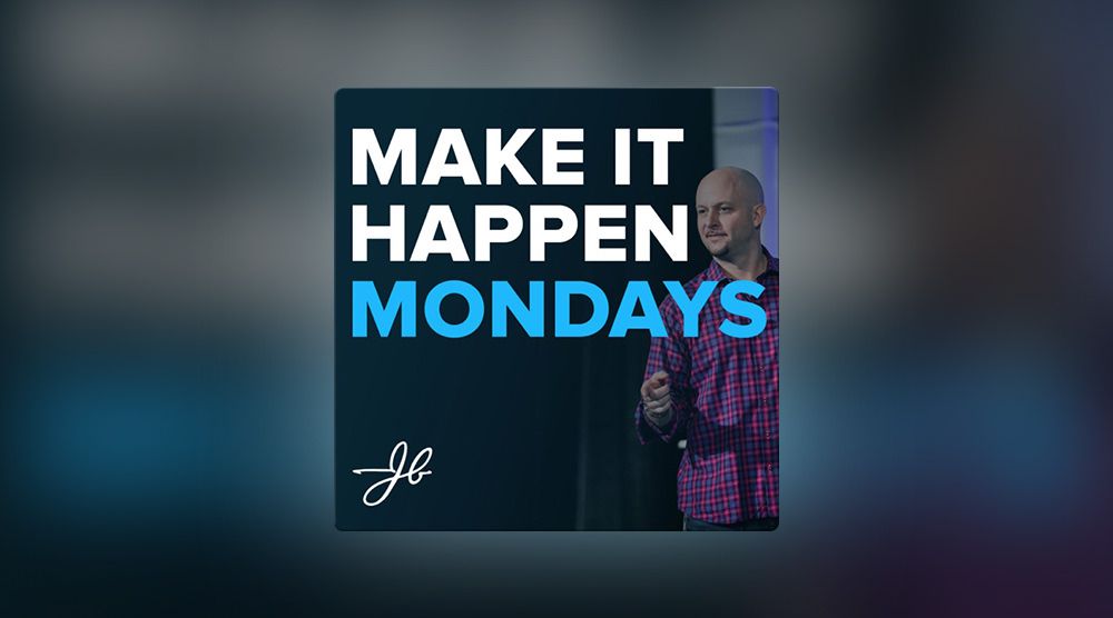 Make it Happen Mondays sales podcast with John Barrows