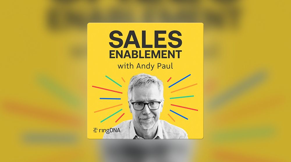 Sales Enablement with Andy Paul
