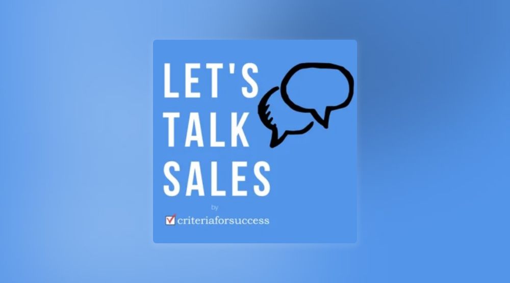 Let's Talk Sales by criteria for success