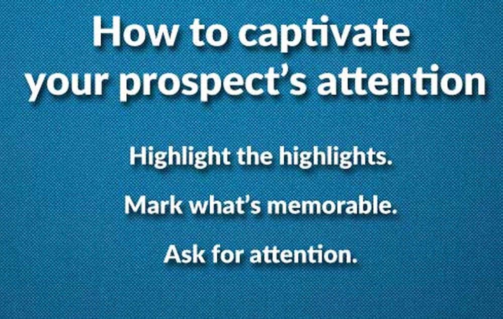 Summary banner of how you can captivate a prospect’s attention