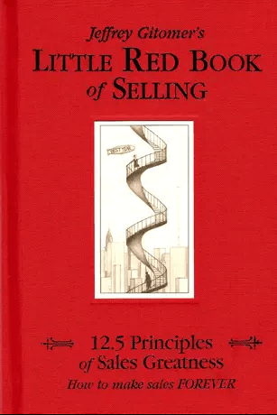 Best Sales Books (Jeffrey Gitomer's Little Red Book of Selling)