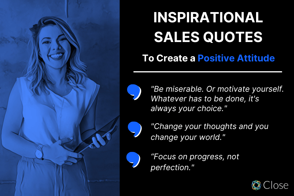 Inspirational Sales Quotes to Create a Positive Attitude