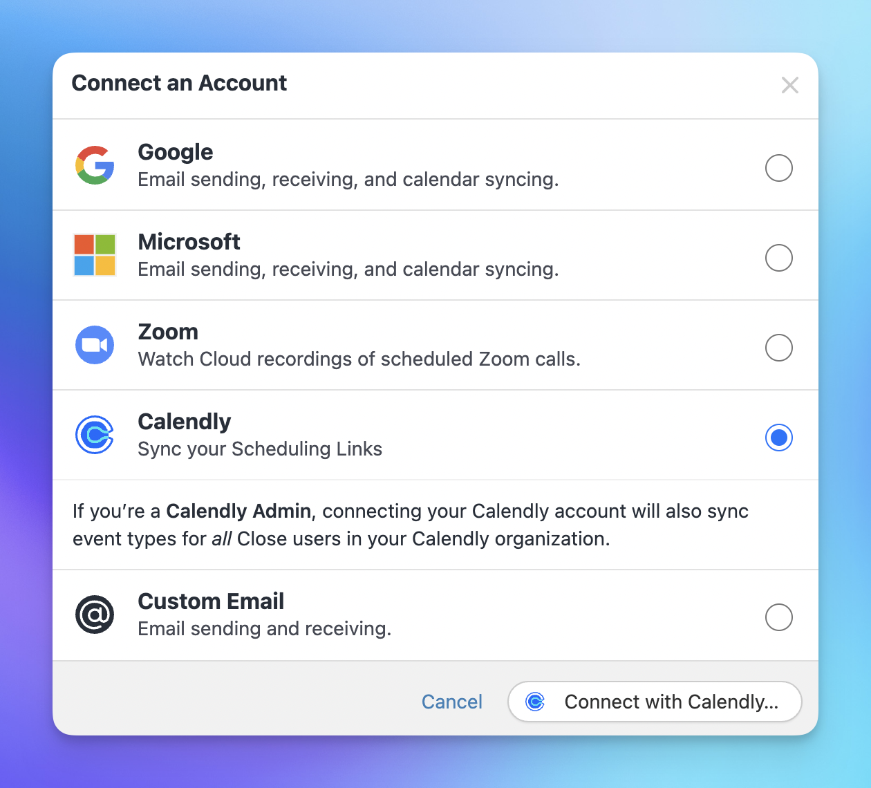 how to connect your Calendly account to Close CRM