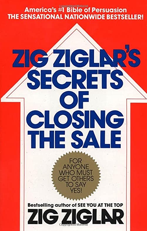 The Best Sales Books of All Time - Zig Ziglar's Secrets of Closing the Sale