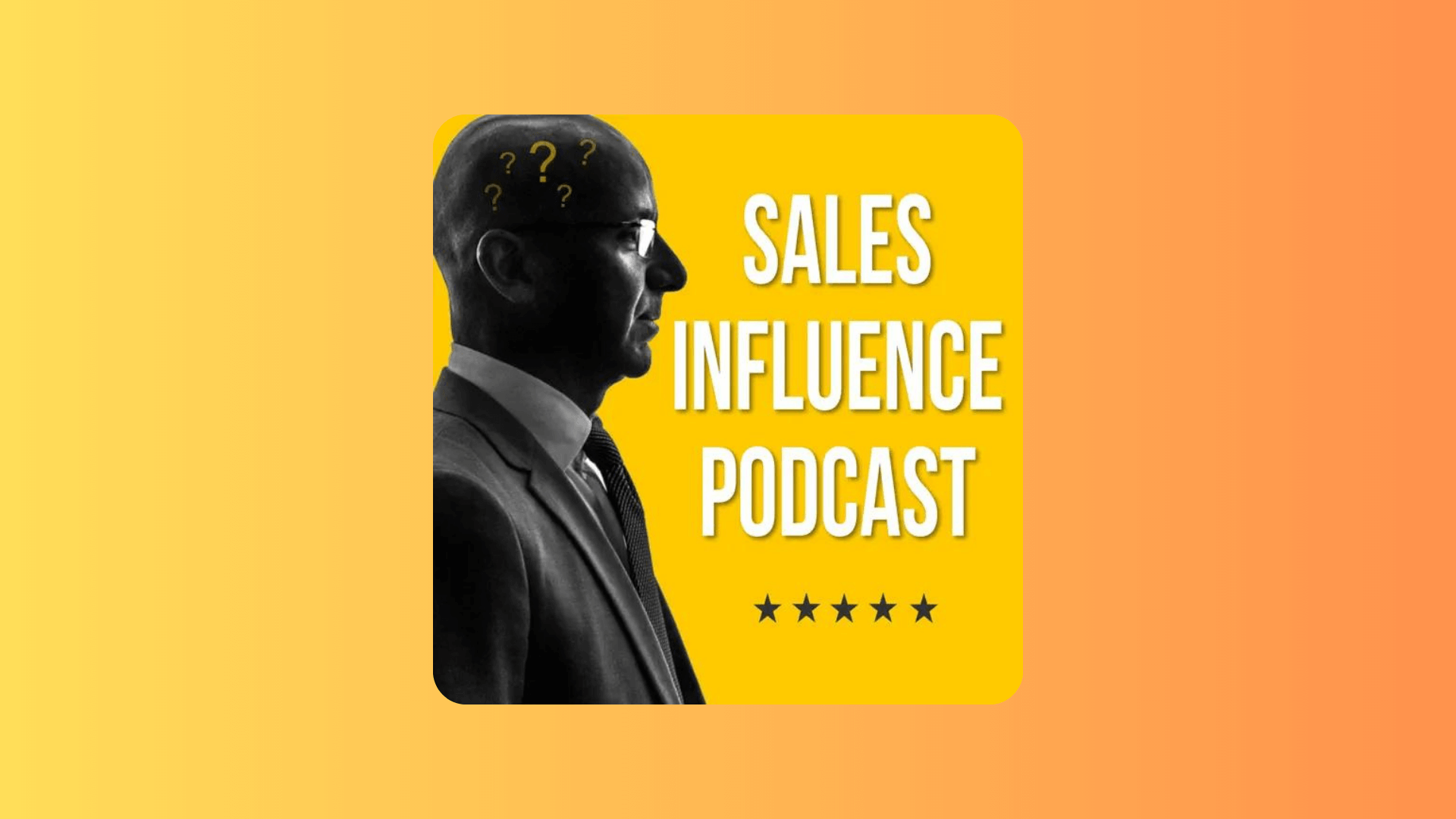 Sales Influence Podcast