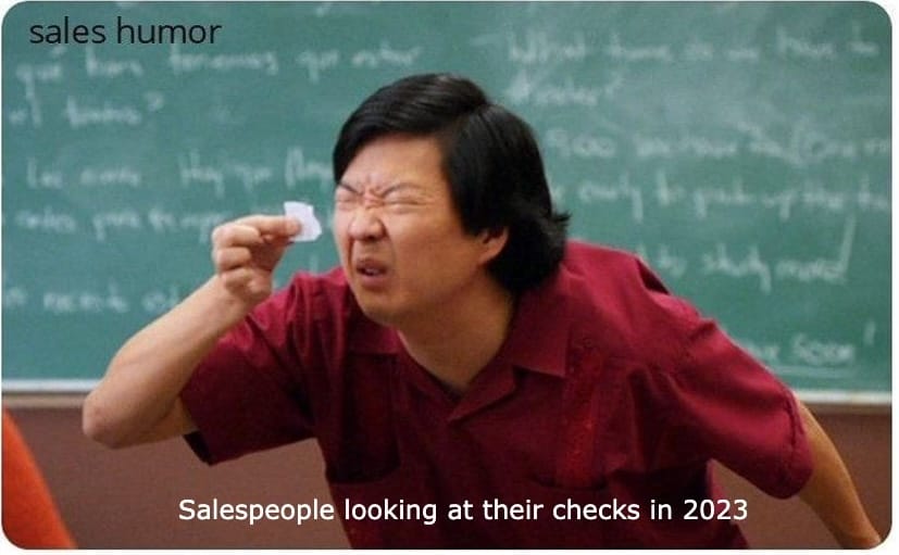 Sales memes - 2023 checks.