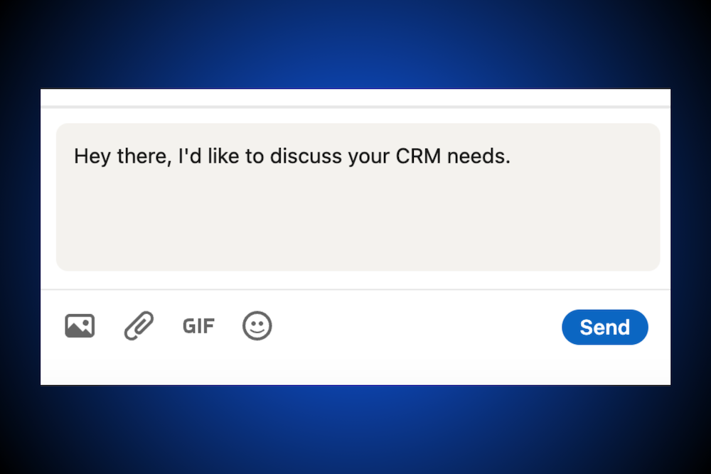 The 4 Main Types of LinkedIn Outreach - Message Requests (Poor Example)